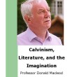 Calvinism, Literature and the Imagination